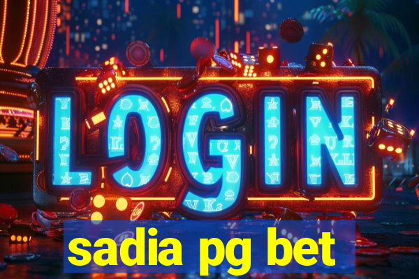 sadia pg bet